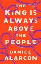 Book cover of The King Is Always Above the People