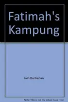 Book cover of Fatimah's Kampung