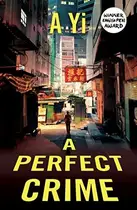 Book cover of A Perfect Crime