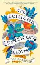 Book cover of The Collected Regrets of Clover