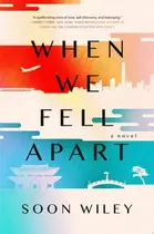 Book cover of When We Fell Apart