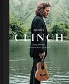 Book cover of Danny Clinch