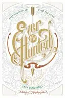 Book cover of Ever the Hunted