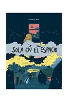 Book cover of Sola en el espacio