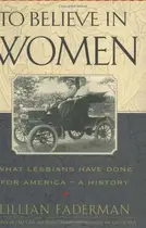 Book cover of To Believe in Women