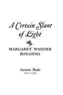 Book cover of A certain slant of light
