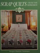 Book cover of Scrap quilts from the Depression