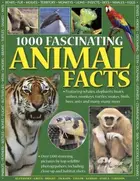Book cover of 1000 Fascinating Animal Facts