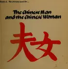Book cover of The Chinese man and the Chinese woman