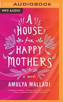 Book cover of House for Happy Mothers, A