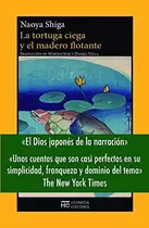Book cover of La tortuga ciega y el madero flotante