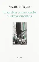 Book cover of El orden equivocado y otros cuentos