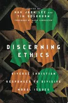 Book cover of Discerning Ethics