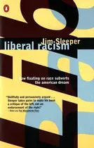 Book cover of Liberal Racism