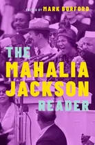 Book cover of The Mahalia Jackson Reader