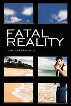 Book cover of Fatal Reality