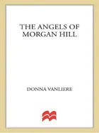 Book cover of The Angels of Morgan Hill