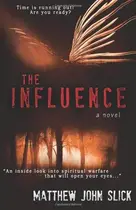 Book cover of The Influence