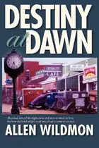Book cover of Destiny At Dawn