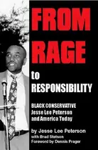 Book cover of From Rage to Responsibility: Black Conservative Jesse Lee Peterson and America Today