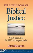 Book cover of Little Book of Biblical Justice