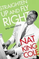 Book cover of Straighten up and Fly Right