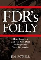 Book cover of FDR's folly