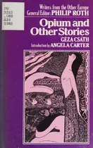 Book cover of Opium and Other Stories