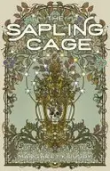Book cover of The Sapling Cage