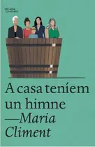 Book cover of A casa teníem un himne