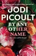 Book cover of By Any Other Name