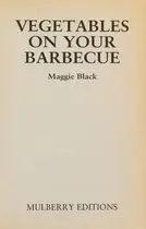 Book cover of Vegetables on your Barbecue