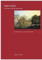 Book cover of Preussen, die Kunst und das Individuum