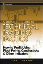 Book cover of A Complete Guide to Technical Trading Tactics