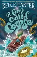 Book cover of A Girl Called Corpse