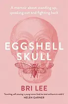 Book cover of Eggshell Skull