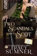 Book cover of Two Scandals and a Scot