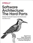 Book cover of Software Architecture: the Hard Parts