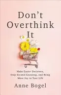 Book cover of Don't Overthink It