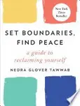 Book cover of Set Boundaries, Find Peace