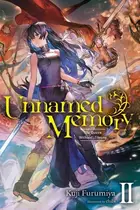 Book cover of Unnamed Memory, Vol. 2 (light novel) The Queen Without a Throne