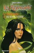 Book cover of Le parfum du ruban vert