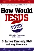 Book cover of How would Jesus vote?