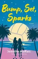 Book cover of Bump, Set, Sparks