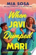 Book cover of When Javi Dumped Mari