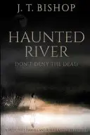 Book cover of Haunted River