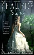 Book cover of Fated To Die
