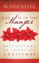 Book cover of God is in the manger