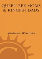 Book cover of Queen bee moms & kingpin dads