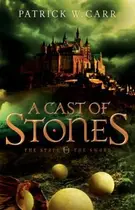 Book cover of A Cast of Stones Staff and the Sword